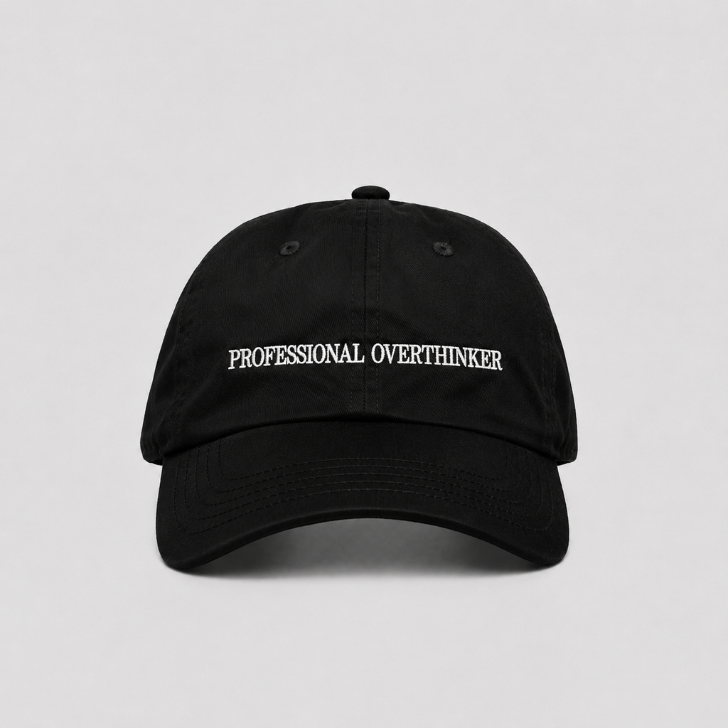 PROFESSIONAL OVERTHINKER