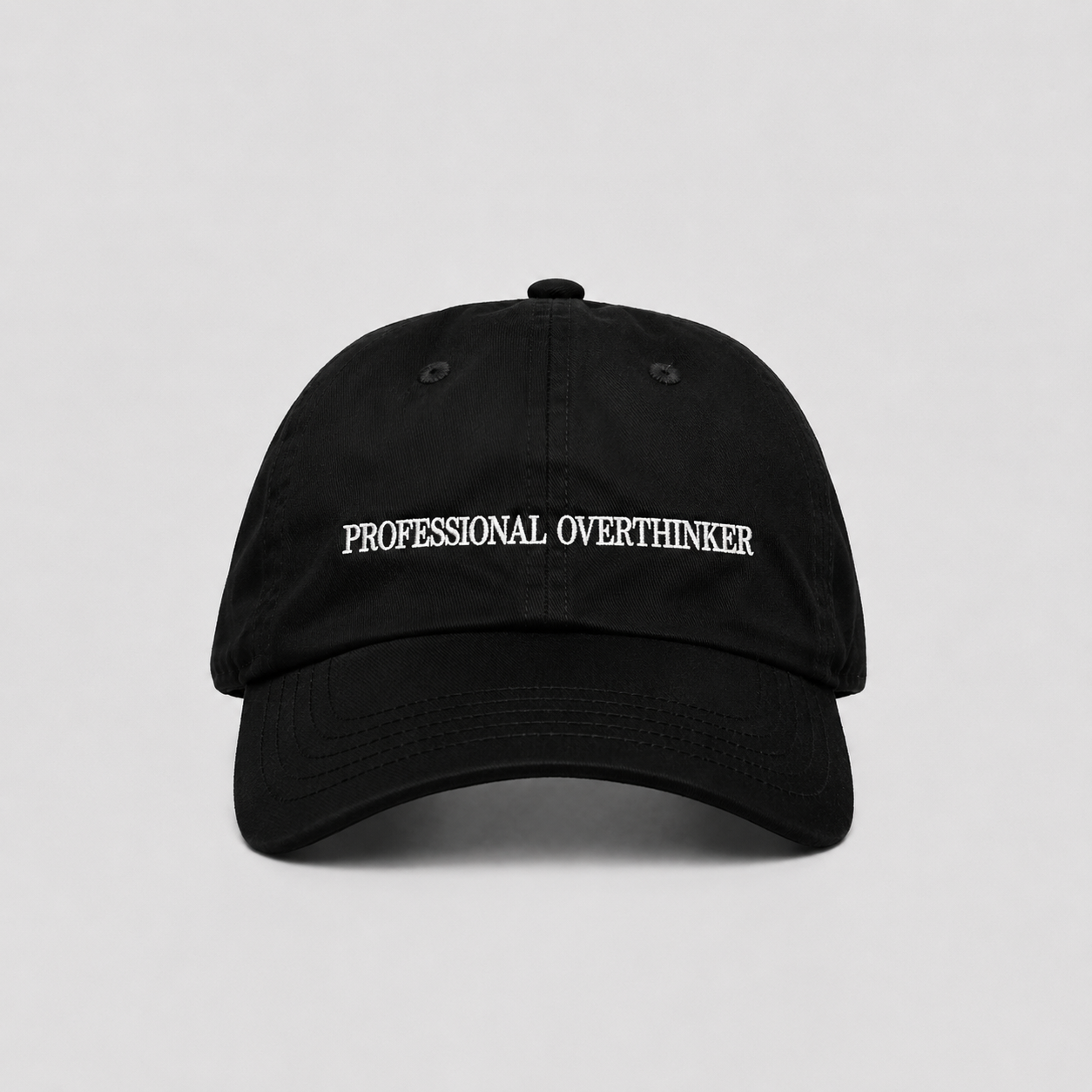 PROFESSIONAL OVERTHINKER